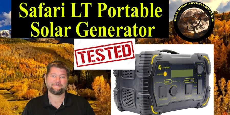 Safari LT Solar Generator Review