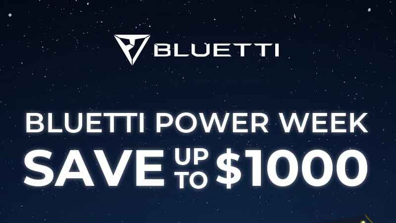 Bluetti Power Week