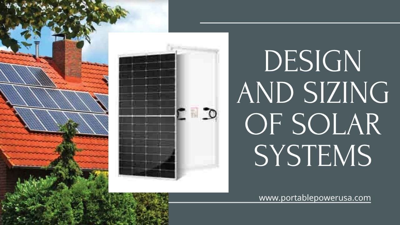 Design And Sizing Of Solar Systems
