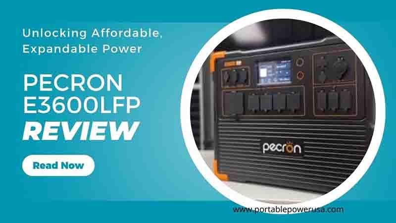 PECRON E3600LFP Review