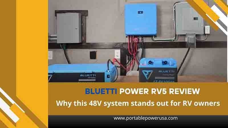 Bluetti Power RV5 Review